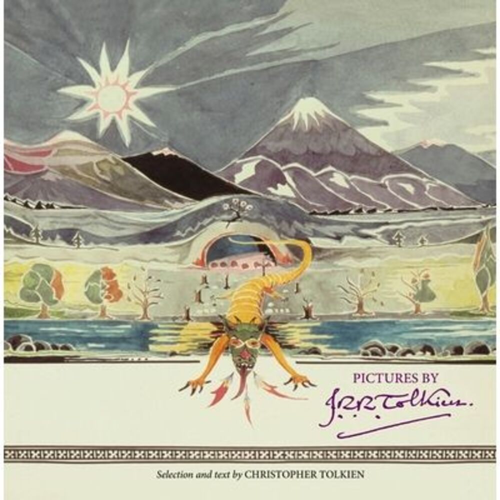 Pictures by J.R.R. Tolkien -- J. R. R. Tolkien